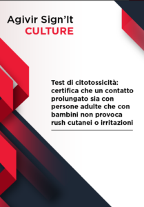 Test di citossicità certifica che un contatto prolungato sia con persone adulte che con bambini non provoca rush cutanei o irritazioni